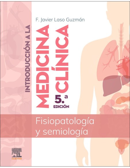 INTRODUCCION A LA MEDICINA CLINICA 5ª ED